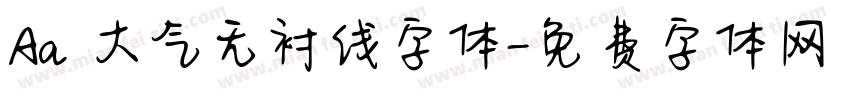 Aa 大气无衬线字体字体转换